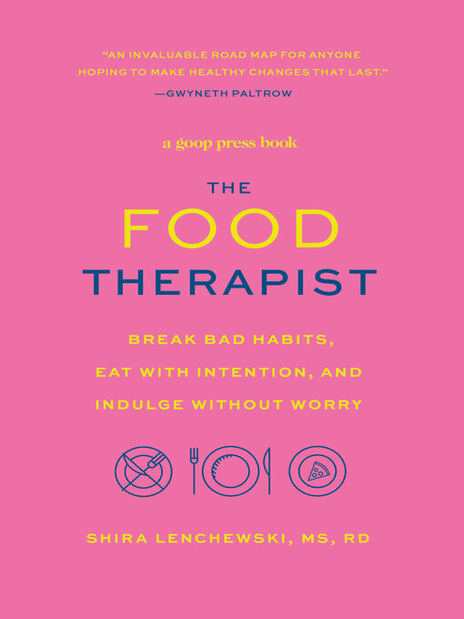 Title details for The Food Therapist by Shira Lenchewski - Available